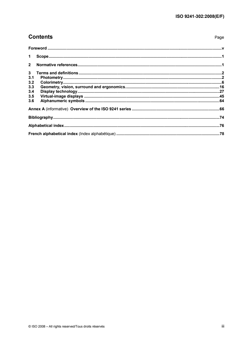 ISO 9241-302:2008 - Ergonomics of human-system interaction — Part 302: Terminology for electronic visual displays
Released:11/14/2008