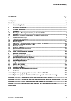 ISO 9241-305:2008 - Ergonomie de l'interaction homme-système — Partie 305: Méthodes d'essai de laboratoire optique pour écrans de visualisation électroniques
Released:11/14/2008 - Page 3 preview