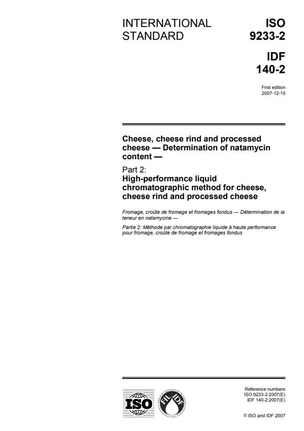 ISO 9233-2:2007 - Cheese, cheese rind and processed cheese -- Determination of natamycin content