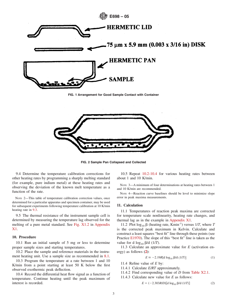 ASTM E698-05 - Standard Test Method for Arrhenius Kinetic Constants for Thermally Unstable Materials