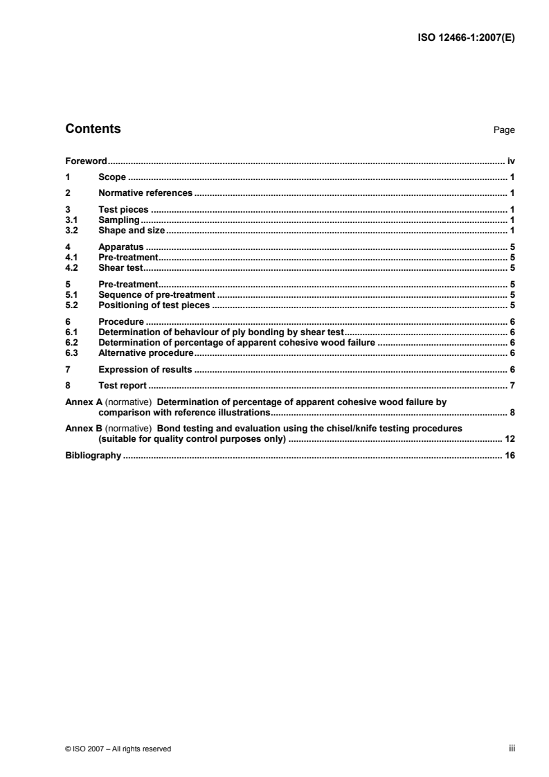 ISO 12466-1:2007 - Plywood — Bonding quality — Part 1: Test methods
Released:11/7/2007