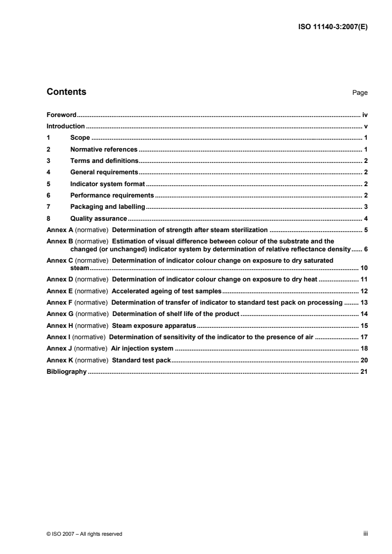 ISO 11140-3:2007 - Sterilization of health care products — Chemical indicators — Part 3: Class 2 indicator systems for use in the Bowie and Dick-type steam penetration test
Released:3/15/2007