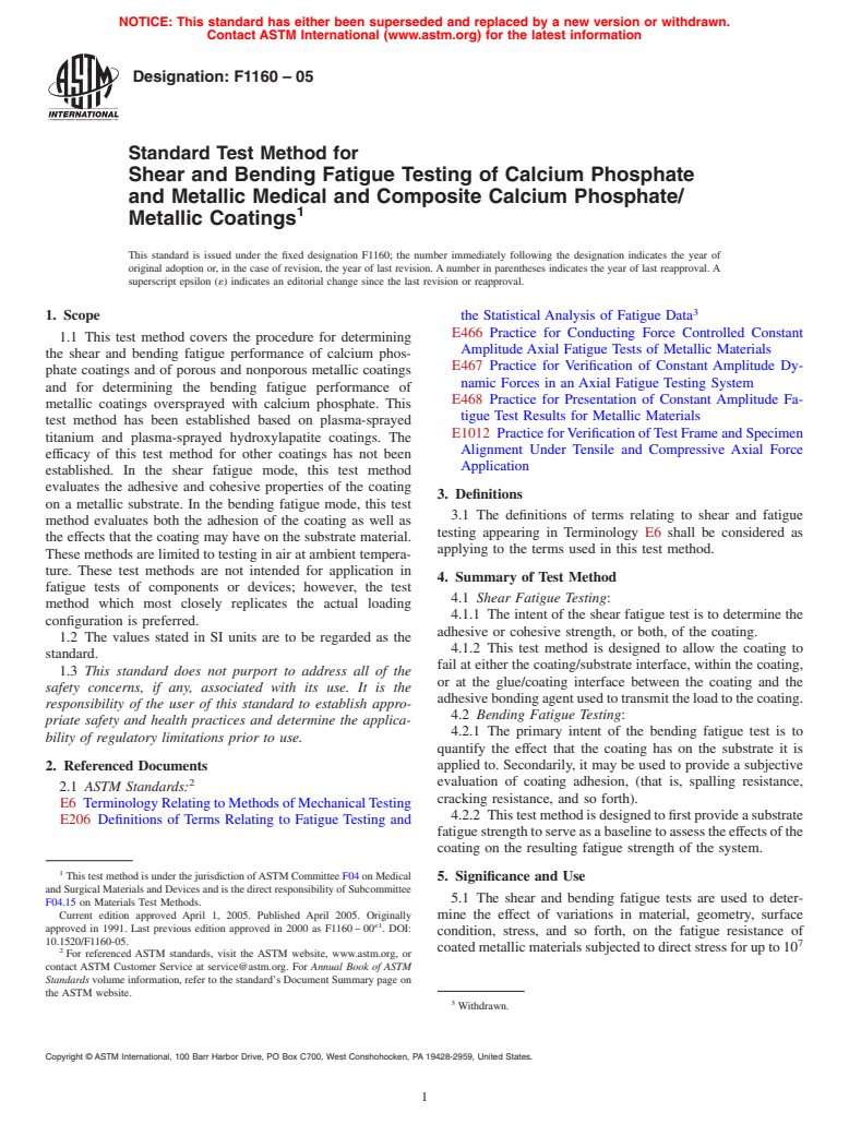 ASTM F1160-05 - Standard Test Method for Shear and Bending Fatigue Testing of Calcium Phosphate and Metallic Medical and Composite Calcium Phosphate/Metallic Coatings