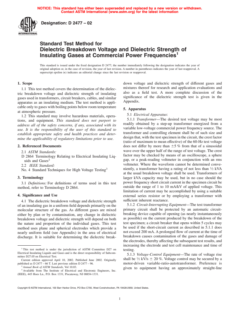 ASTM D2477-02 - Standard Test Method for Dielectric Breakdown Voltage and Dielectric Strength of Insulating Gases at Commercial Power Frequencies