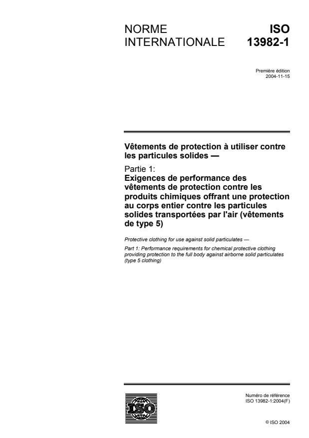 ISO 13982-1:2004 - Vetements de protection a utiliser contre les particules solides