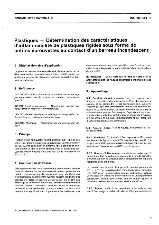 ISO 181:1981 - Plastiques -- Détermination des caractéristiques d'inflammabilité de plastiques rigides sous forme de petites éprouvettes au contact d'un barreau incandescent