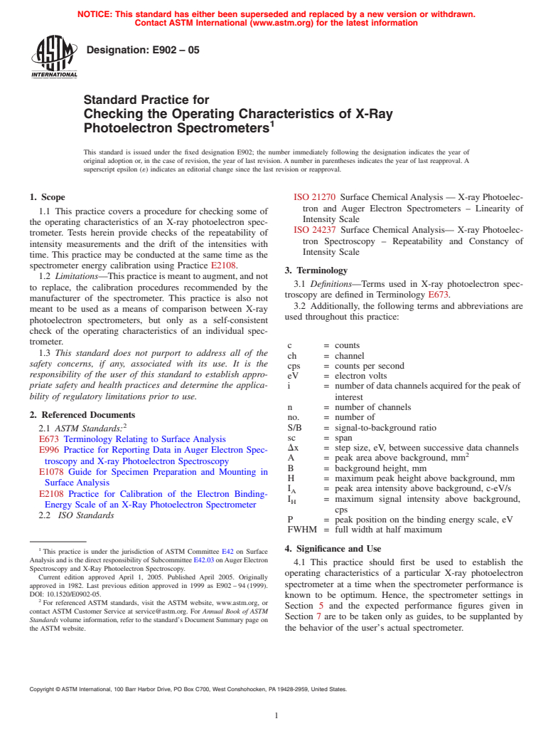 ASTM E902-05 - Standard Practice for Checking the Operating Characteristics of X-Ray Photoelectron Spectrometers (Withdrawn 2011)