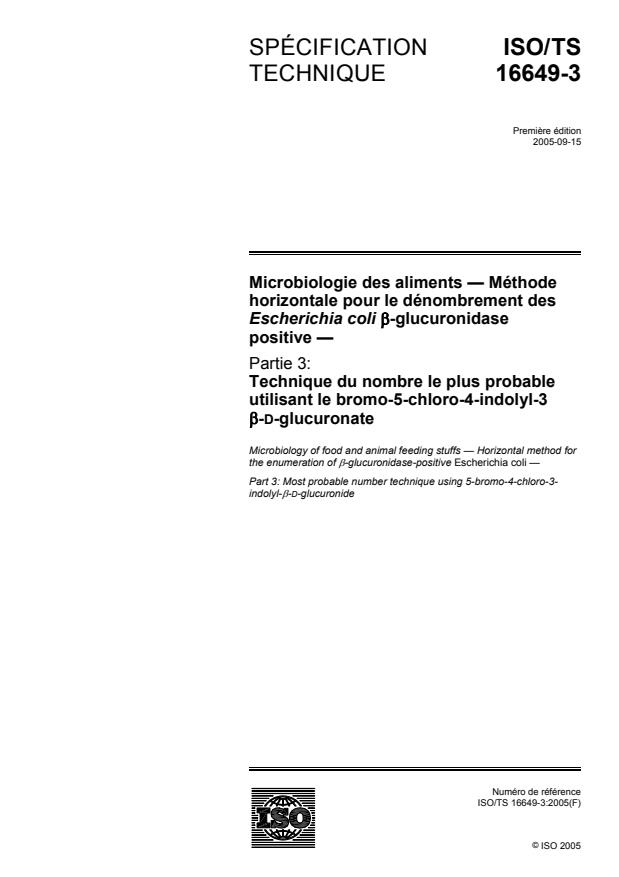 ISO/TS 16649-3:2005 - Microbiologie des aliments -- Méthode horizontale pour le dénombrement des Escherichia coli beta-glucuronidase positive