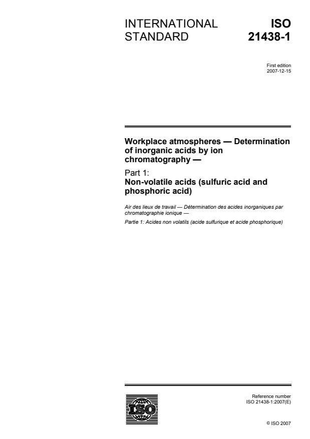 ISO 21438-1:2007 - Workplace atmospheres -- Determination of inorganic acids by ion chromatography