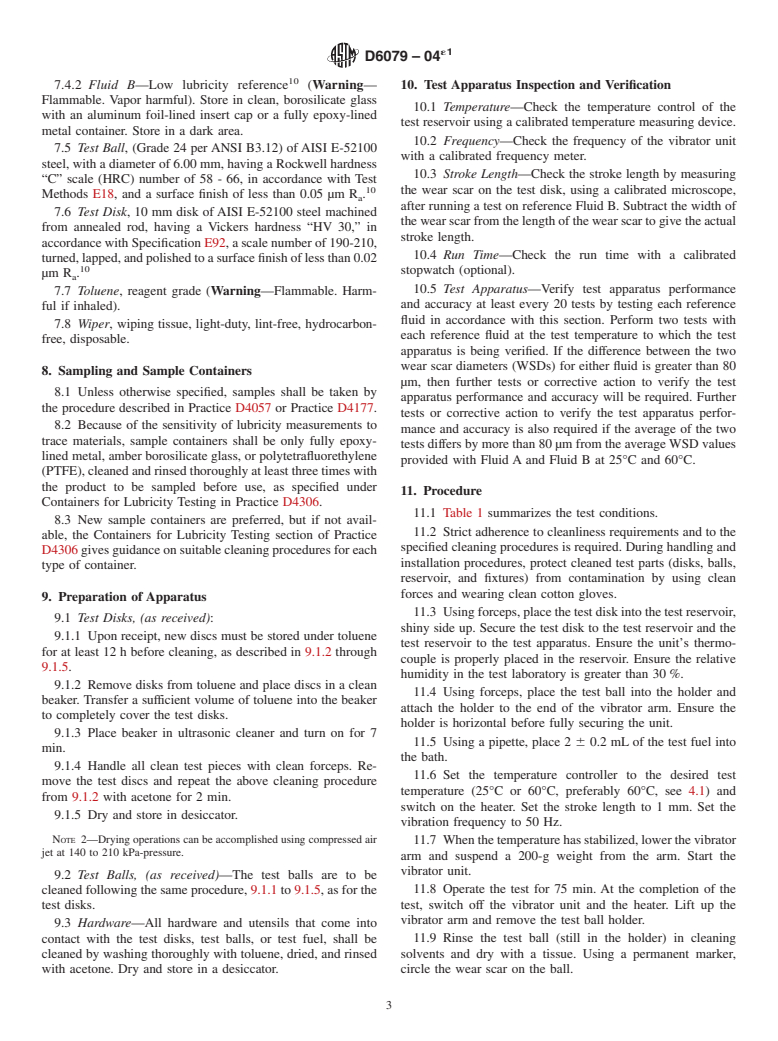 ASTM D6079-04e1 - Standard Test Method for Evaluating Lubricity of Diesel Fuels by the High-Frequency Reciprocating Rig (HFRR)