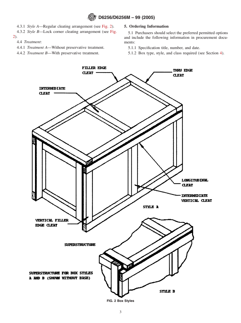 ASTM D6256/D6256M-99(2005) - Standard Specification for Wood-Cleated Shipping Boxes and Skidded, Load-Bearing Bases