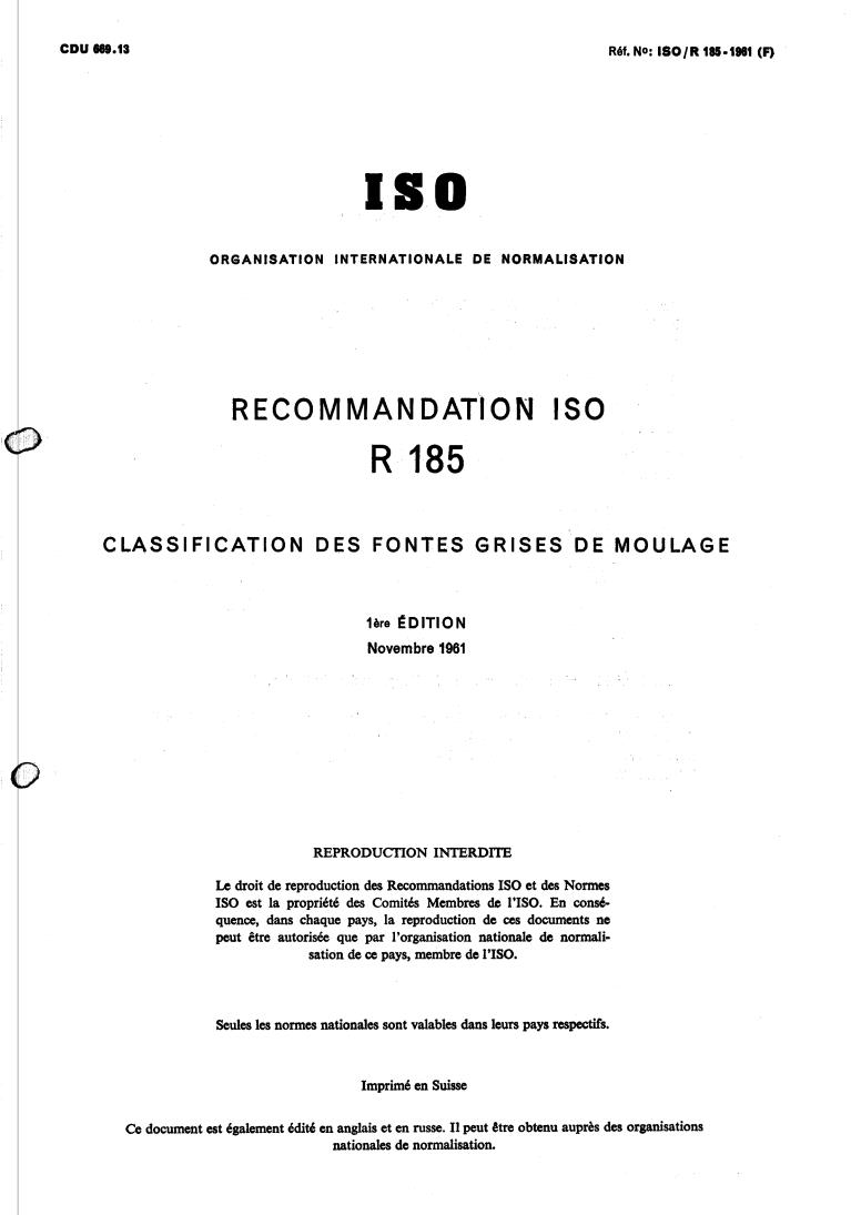 ISO/R 185:1961 - Classification of grey cast iron
Released:11/1/1961
