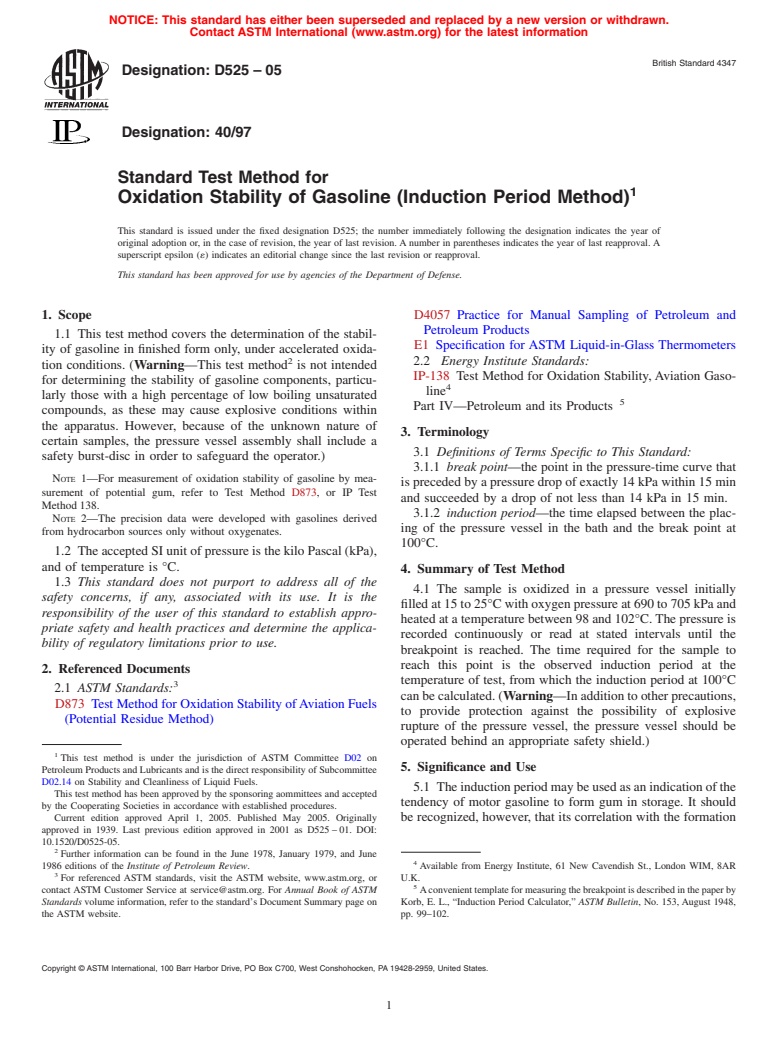 ASTM D525-05 - Standard Test Method for Oxidation Stability of Gasoline (Induction Period Method)