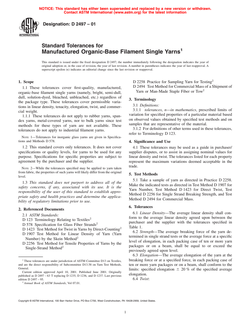 ASTM D2497-01 - Standard Tolerances for Man-Made Organic-Base Filament Single Yarns