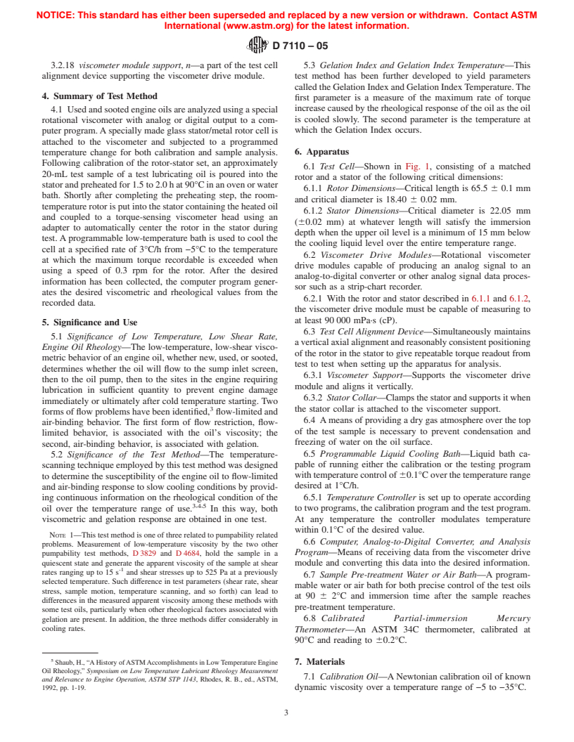 ASTM D7110-05 - Standard Test Method for Determining the Viscosity-Temperature Relationship of Used and Soot-Containing Engine Oils at Low Temperatures