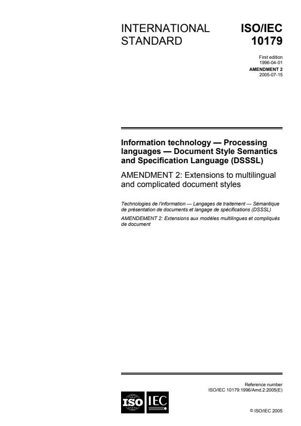 ISO/IEC 10179:1996/Amd 2:2005 - Extensions to multilingual and complicated document styles