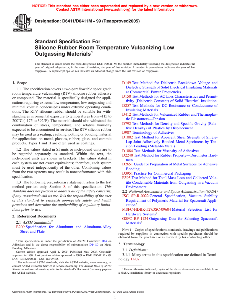 ASTM D6411/D6411M-99(2005) - Standard Specification for Slicone Rubber Room Temperature Vulcanizing Low Outgassing Materials