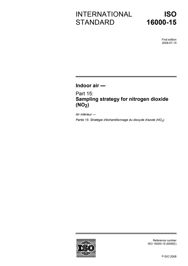 ISO 16000-15:2008 - Indoor air — Part 15: Sampling strategy for nitrogen dioxide (NO2)
Released:7/7/2008