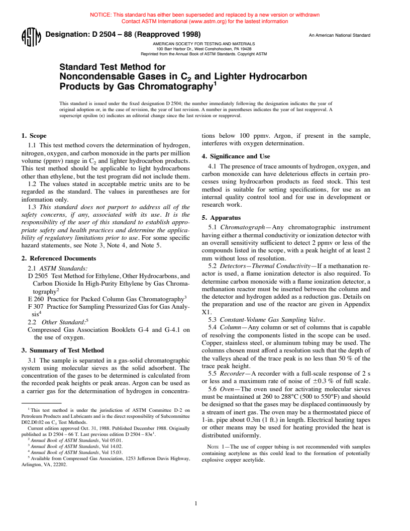 ASTM D2504-88(1998) - Standard Test Method for Noncondensable Gases in C<sub>2</sub> and Lighter Hydrocarbon Products by Gas Chromatography