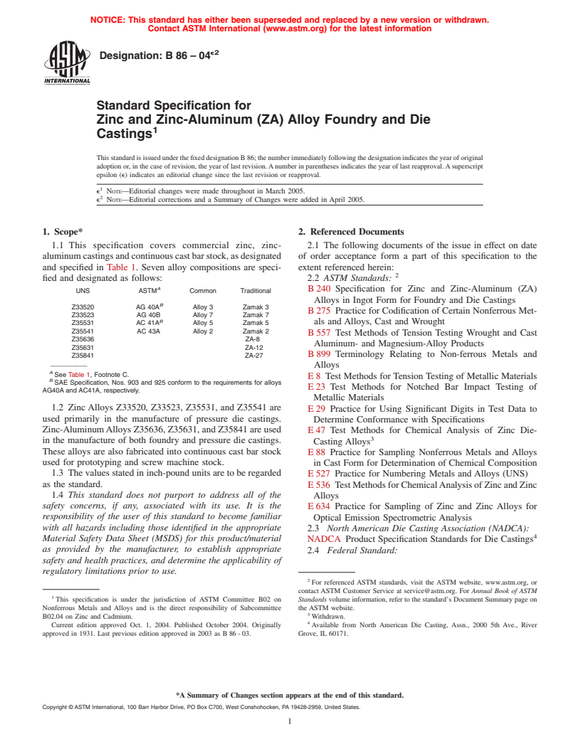 ASTM B86-04e2 - Standard Specification for Zinc and Zinc-Aluminum (ZA) Alloy Foundry and Die Castings