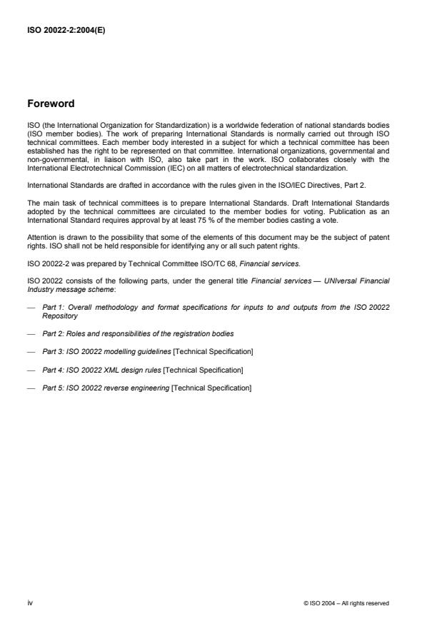 ISO 20022-2:2004 ISO 20022-2:2004 - Financial services -- UNIversal Financial Industry message scheme - Page 4 preview