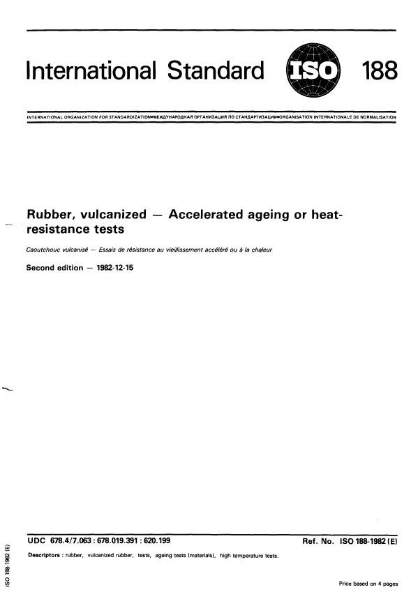 ISO 188:1982 - Rubber, vulcanized -- Accelerated ageing or heat-resistance tests