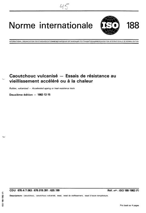 ISO 188:1982 - Caoutchouc vulcanisé -- Essais de résistance au vieillissement accéléré ou a la chaleur