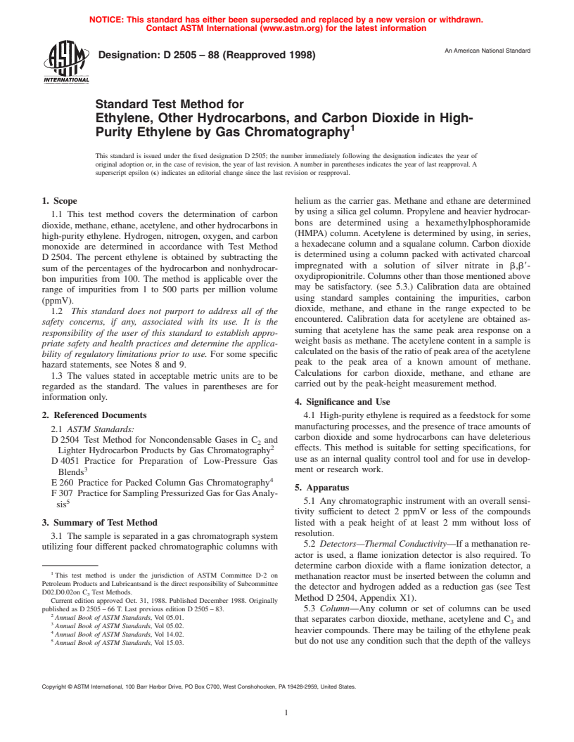 ASTM D2505-88(1998) - Standard Test Method for Ethylene, Other Hydrocarbons, and Carbon Dioxide in High-Purity Ethylene by Gas Chromatography