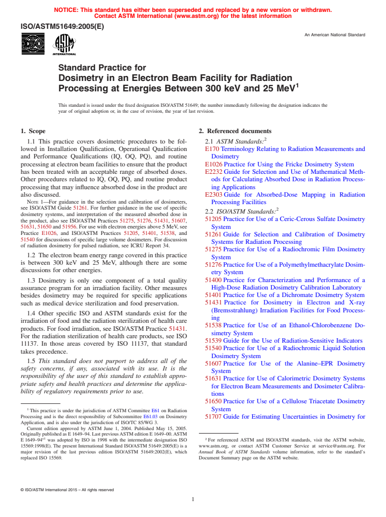 ASTM ISO/ASTM51649-05 - Standard Practice for Dosimetry in an Electron Beam Facility for Radiation Processing at Energies Between 300 keV and 25 MeV