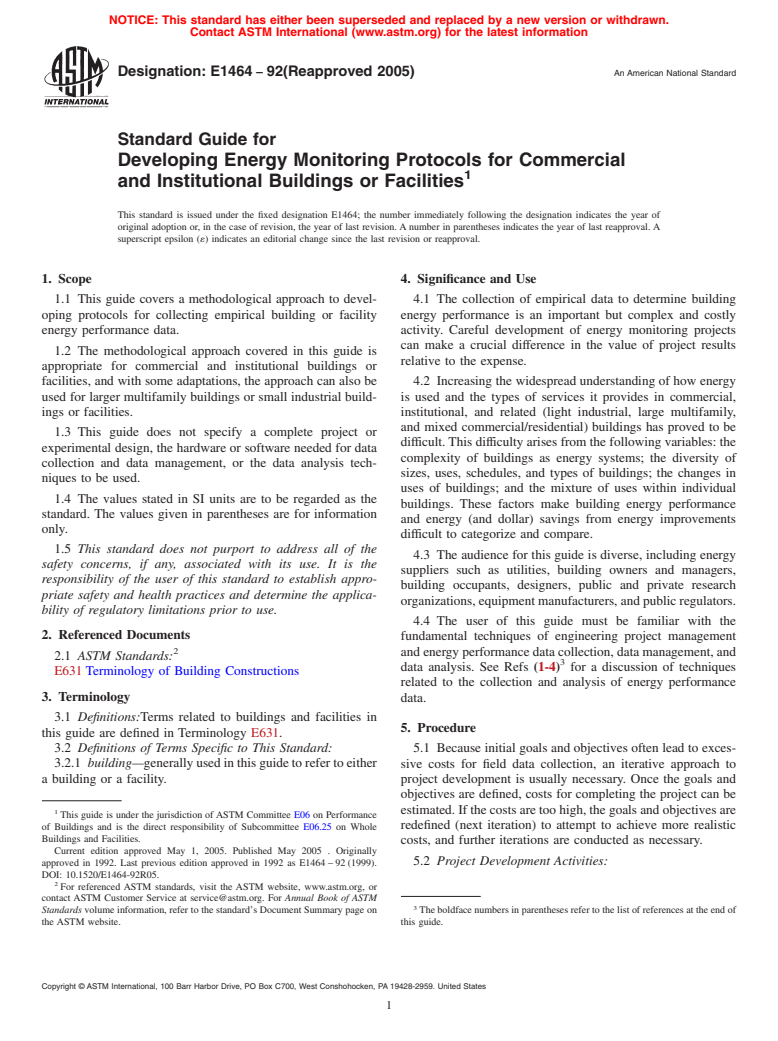 ASTM E1464-92(2005) - Standard Guide for Developing Energy Monitoring Protocols for Commercial and Institutional Buildings or Facilities (Withdrawn 2014)