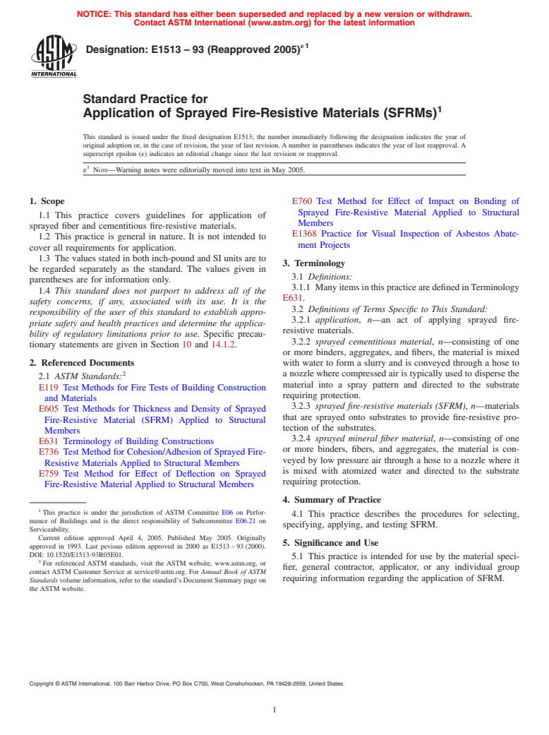 ASTM E1513-93(2005)e1 - Standard Practice for Application of Sprayed Fire-Resistive Materials (SFRMs)