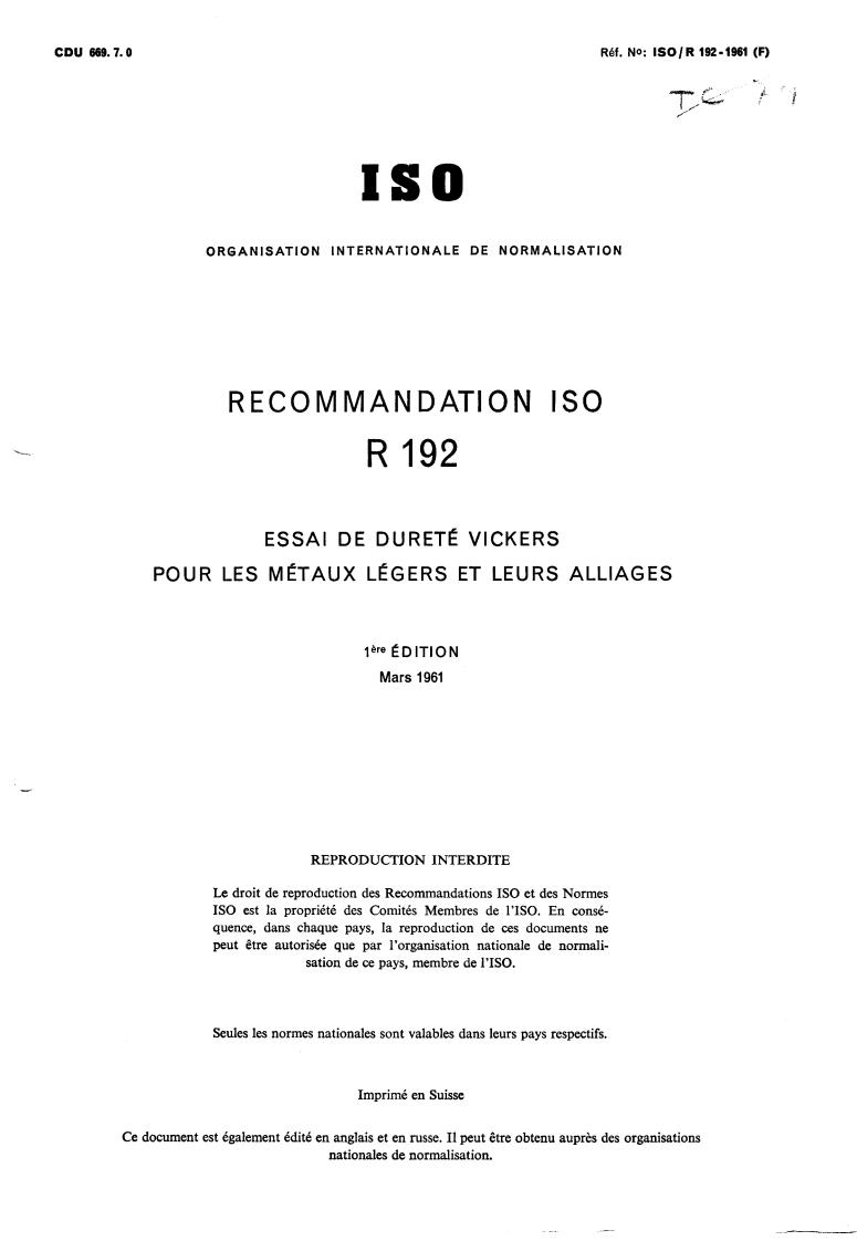ISO/R 192:1971 - Wickers hardness test for light metals and their alloys
Released:10/1/1971