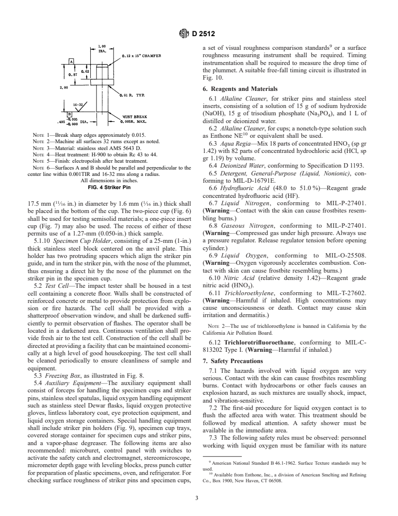 ASTM D2512-95 - Standard Test Method for Compatibility of Materials with Liquid Oxygen (Impact Sensitivity Threshold and Pass-Fail Techniques)