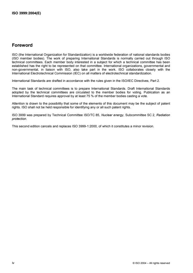 ISO 3999:2004 ISO 3999:2004 - Radiation protection -- Apparatus for industrial gamma radiography -- Specifications for performance, design and tests - Page 4 preview