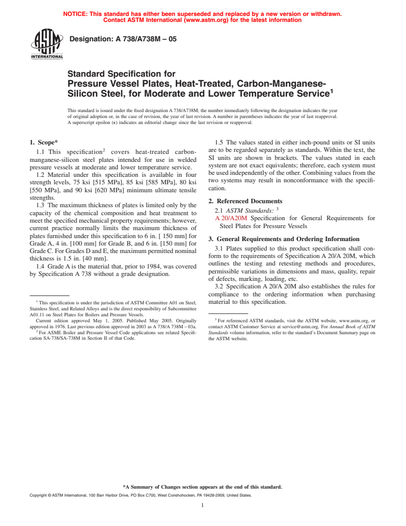 ASTM A738/A738M-05 - Standard Specification for Pressure Vessel Plates, Heat-Treated, Carbon-Manganese-Silicon Steel, for Moderate and Lower Temperature Service