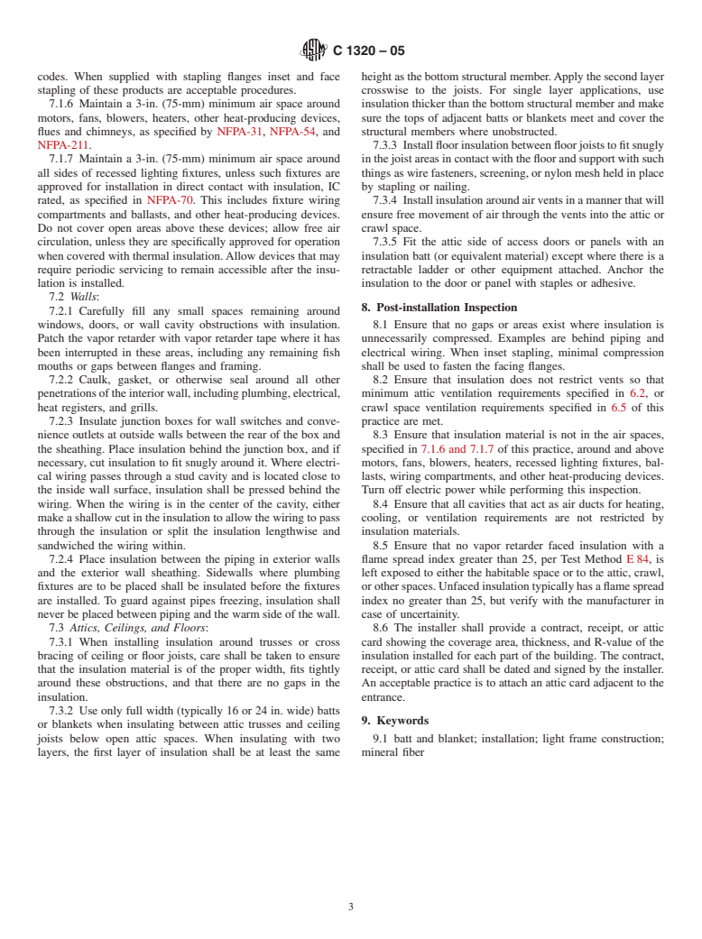 ASTM C1320-05 - Standard Practice for Installation of Mineral Fiber Batt and Blanket Thermal Insulation for Light Frame Construction