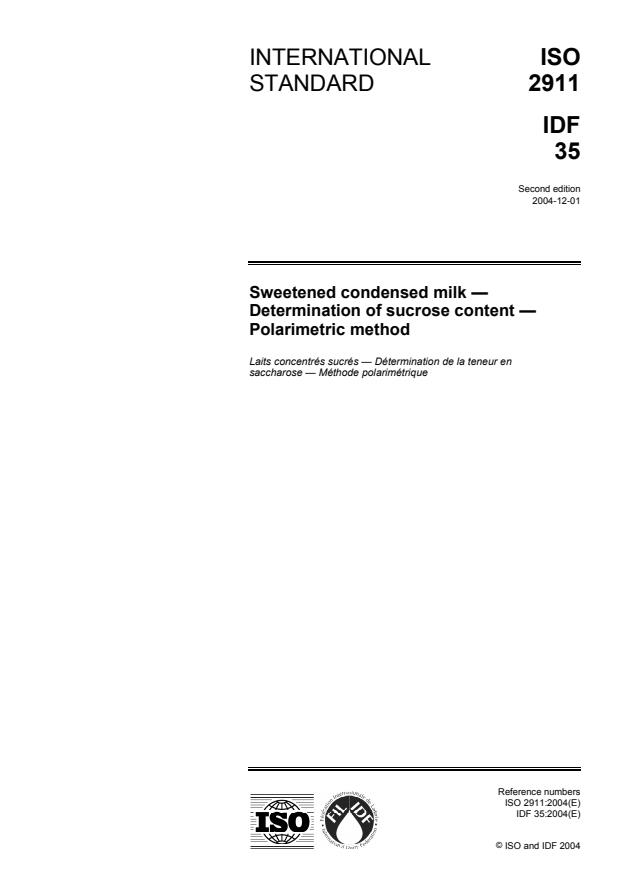 ISO 2911:2004 - Sweetened condensed milk -- Determination of sucrose content -- Polarimetric method