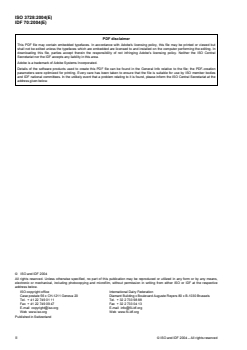 ISO 3728:2004 - Ice-cream and milk ice — Determination of total solids content (Reference method)
Released:11/25/2004 - Page 2 preview