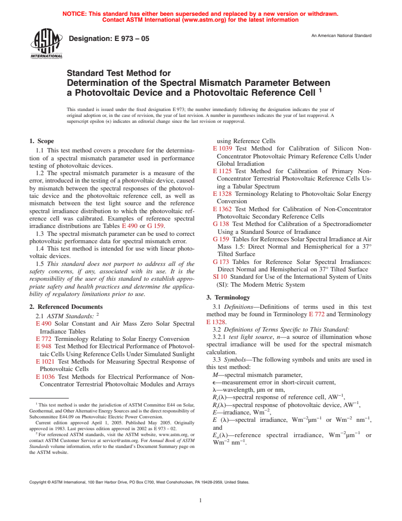 ASTM E973-05 - Standard Test Method for Determination of the Spectral Mismatch Parameter Between a Photovoltaic Device and a Photovoltaic Reference Cell