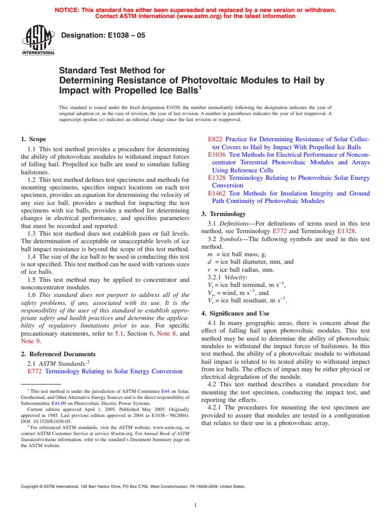 ASTM E1038-05 - Standard Test Method for Determining Resistance of Photovoltaic Modules to Hail by Impact with Propelled Ice Balls