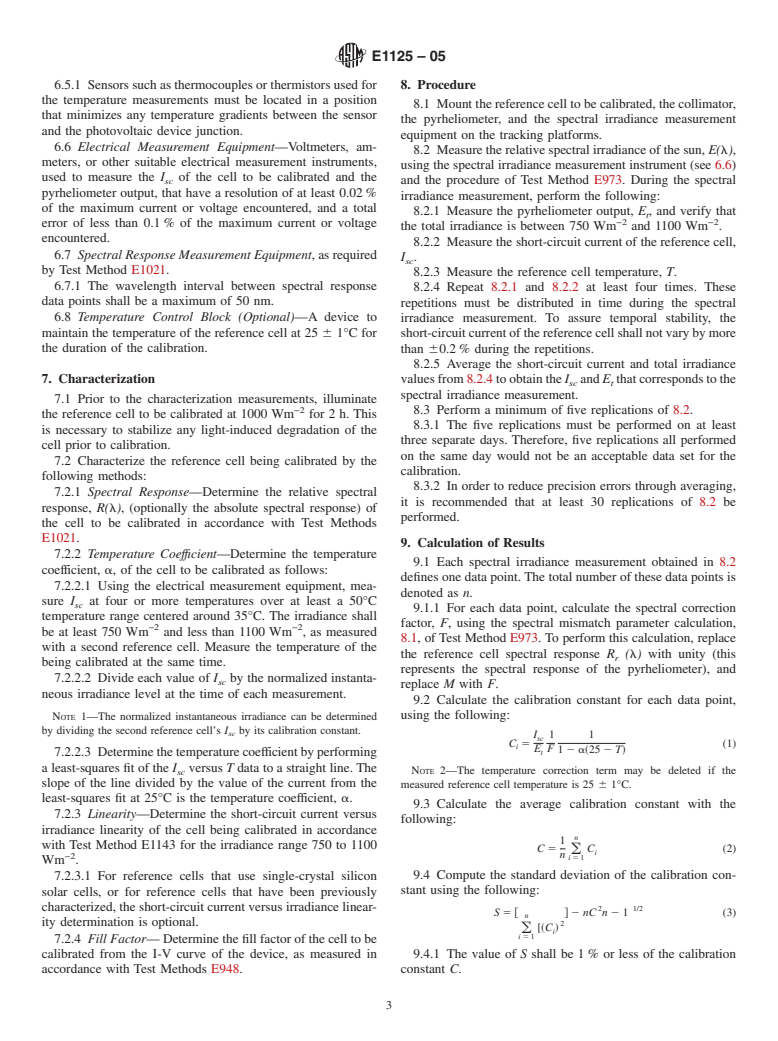 ASTM E1125-05 - Standard Test Method for Calibration of Primary Non-Concentrator Terrestrial Photovoltaic Reference Cells Using a Tabular Spectrum