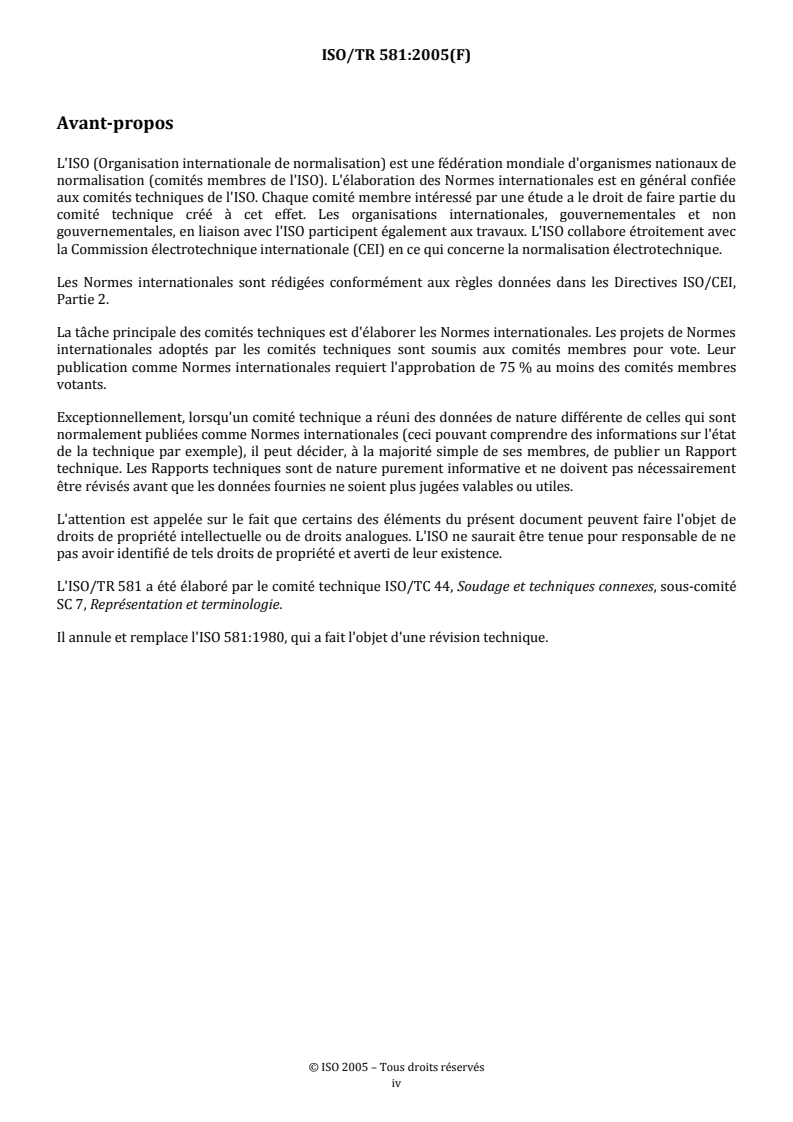 ISO/TR 581:2005 REDLINE ISO/TR 581:2005 - Soudabilité — Matériaux métalliques — Principes généraux
Released:12/2/2024 - Page 4 preview