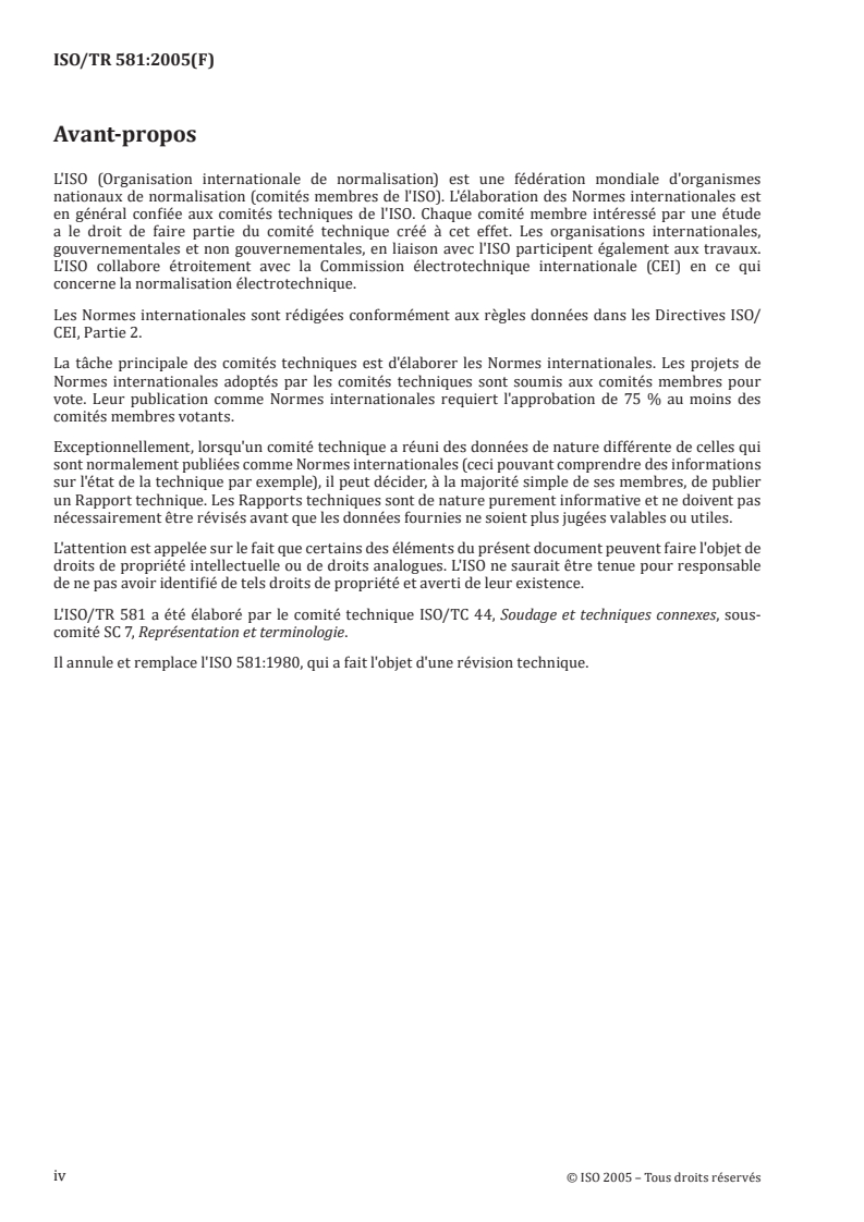 ISO/TR 581:2005 ISO/TR 581:2005 - Soudabilité — Matériaux métalliques — Principes généraux
Released:12/2/2024 - Page 4 preview