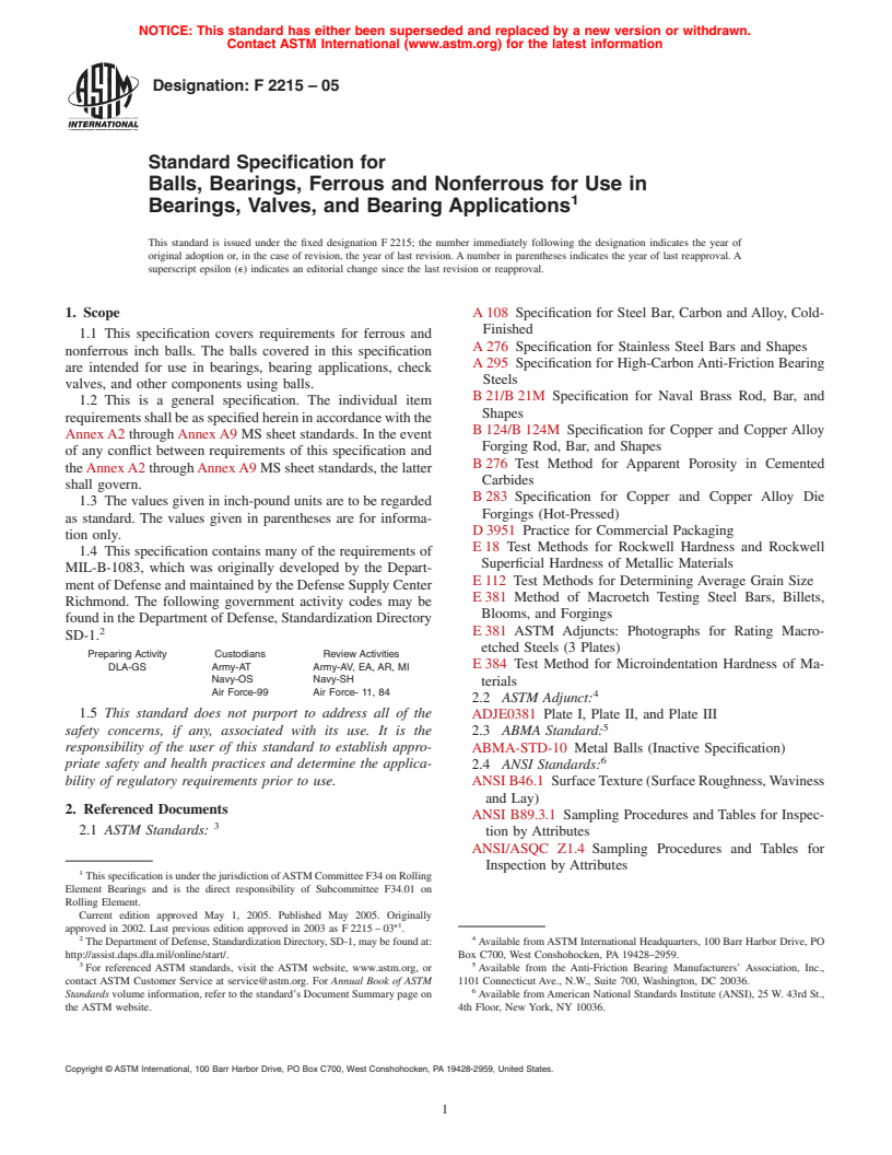 ASTM F2215-05 - Standard Specification for Balls, Bearings, Ferrous and Nonferrous for Use in Bearings, Valves, and Bearing Applications