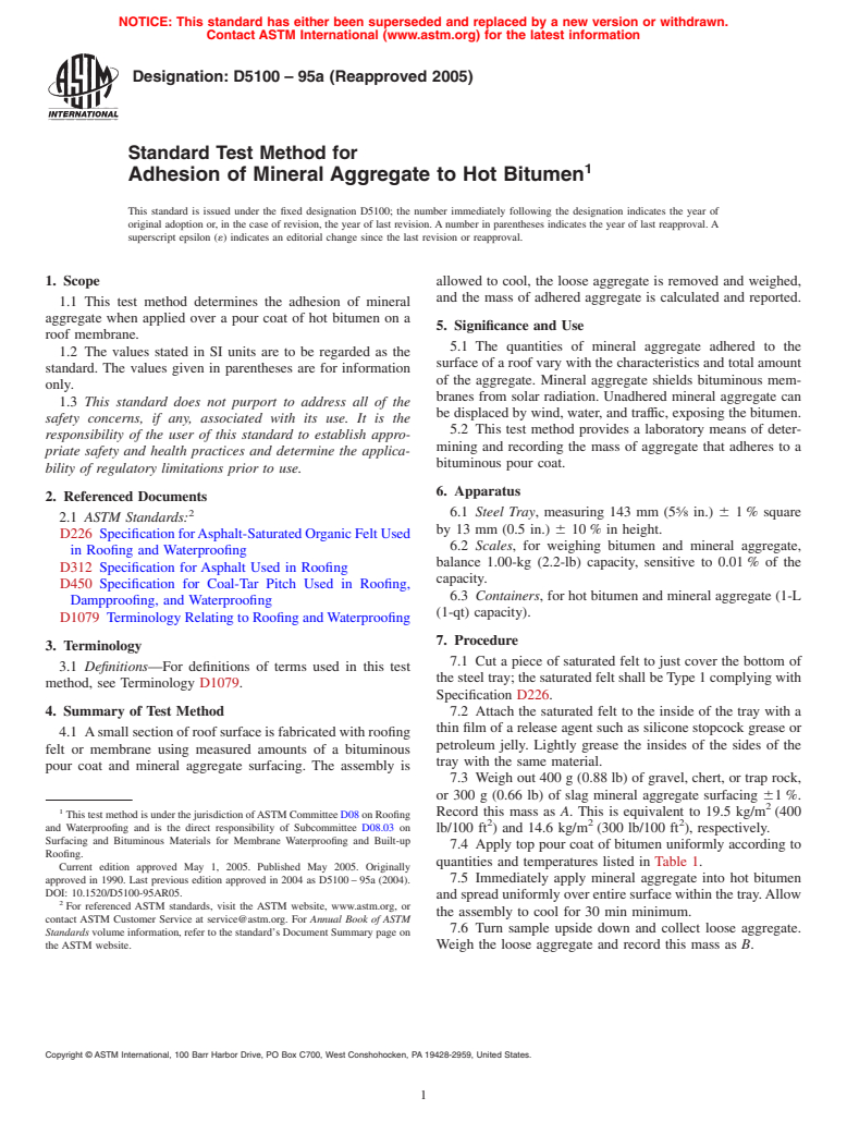 ASTM D5100-95a(2005) - Standard Test Method for Adhesion of Mineral Aggregate to Hot Bitumen