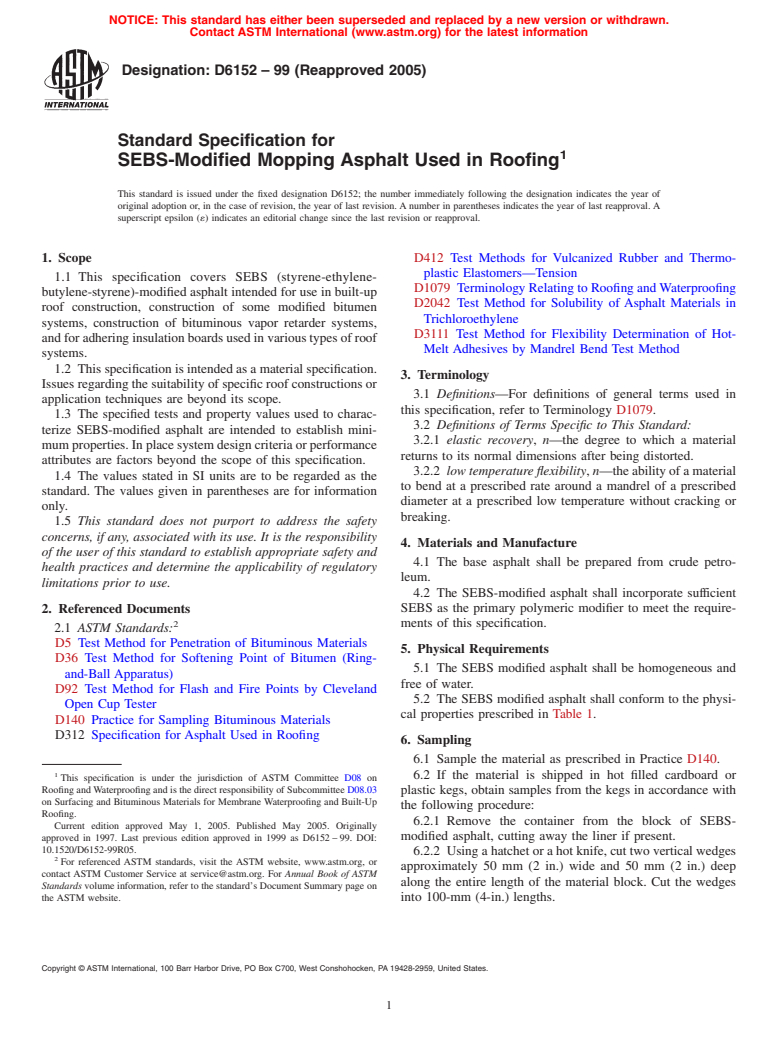 ASTM D6152-99(2005) - Standard Specification for SEBS-Modified Mopping Asphalt Used in Roofing