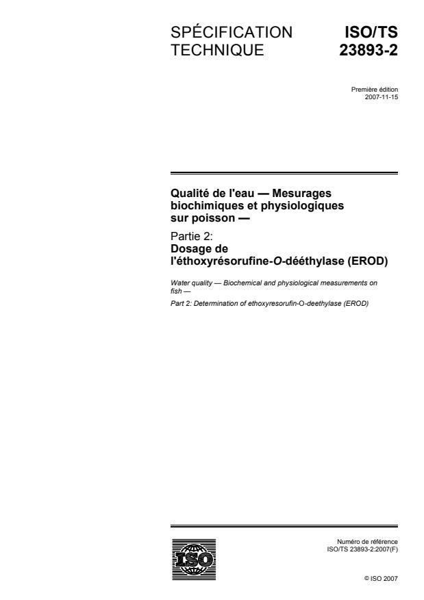 ISO/TS 23893-2:2007 - Qualité de l'eau -- Mesurages biochimiques et physiologiques sur poisson