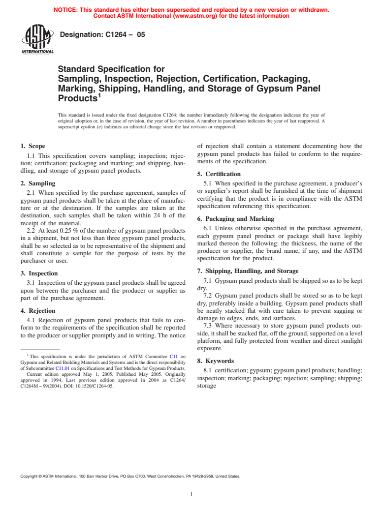 ASTM C1264-05 - Standard Specification for Sampling, Inspection, Rejection, Certification, Packaging, Marking, Shipping, Handling, and Storage of Gypsum Board