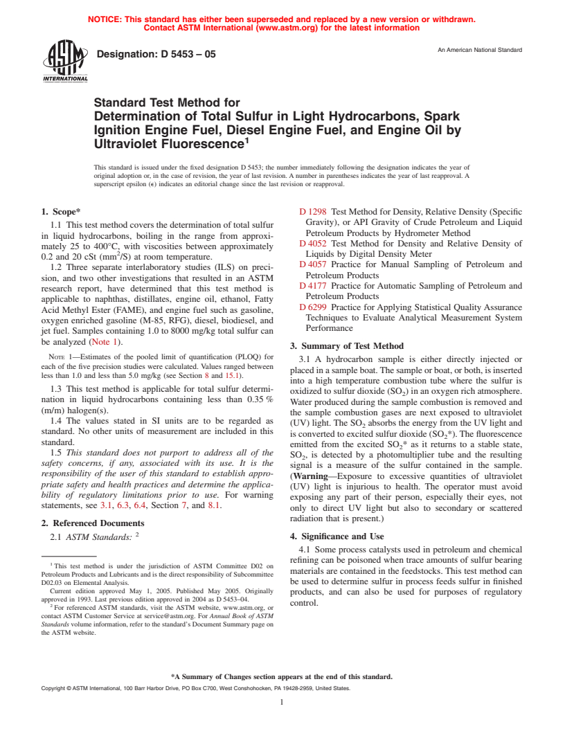 ASTM D5453-05 - Standard Test Method for Determination of Total Sulfur in Light Hydrocarbons, Motor Fuels and Oils by Ultraviolet Fluorescence