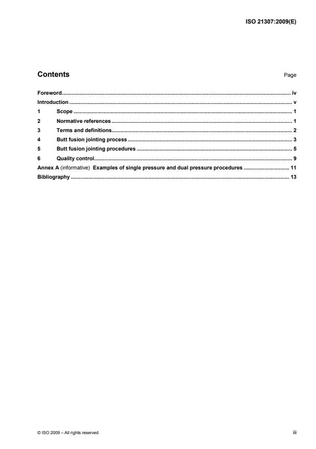 ISO 21307:2009 - Plastics pipes and fittings -- Butt fusion jointing procedures for polyethylene (PE) pipes and fittings used in the construction of gas and water distribution systems